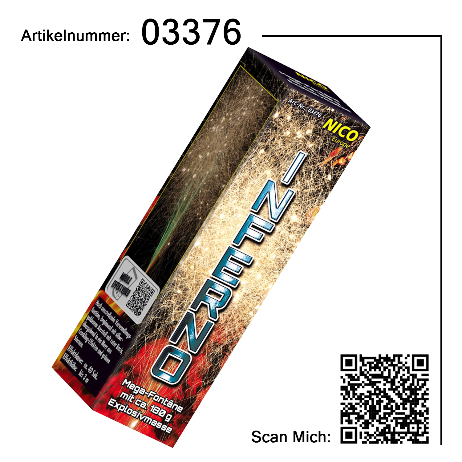 Inferno, Mega-Fontäne